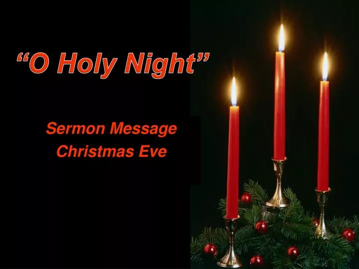 sermon message christmas eve