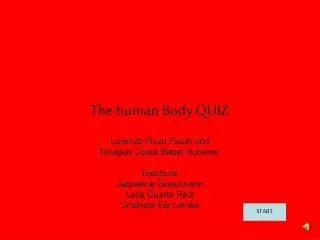 The human Body QUIZ