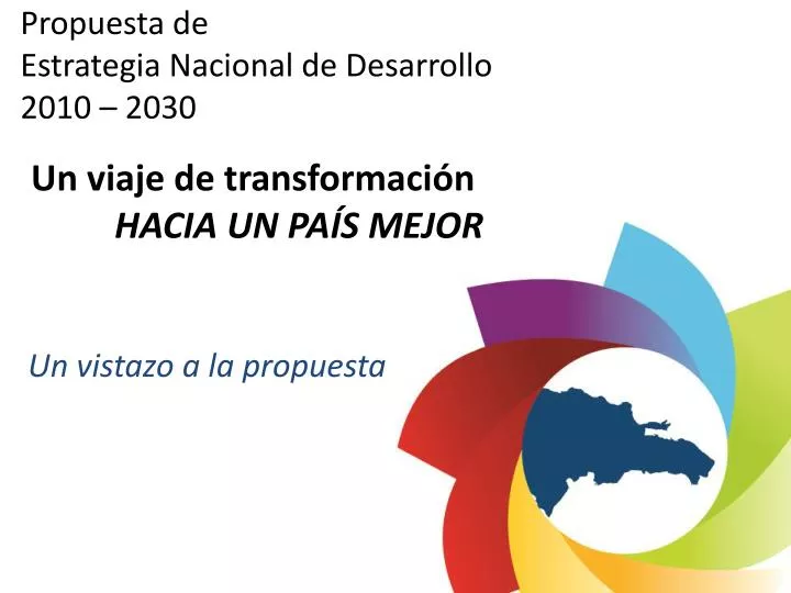 propuesta de estrategia nacional de desarrollo 2010 2030