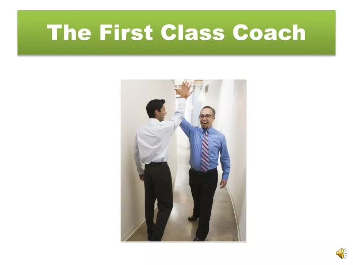 the first class coach