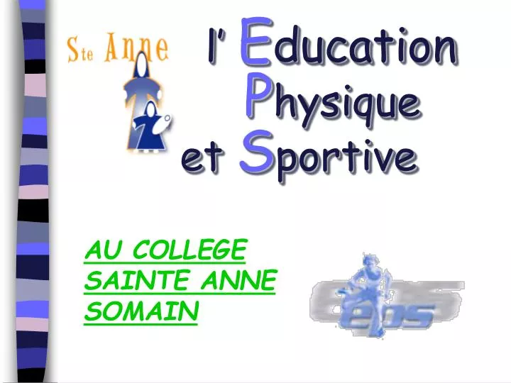 l e ducation p hysique et s portive