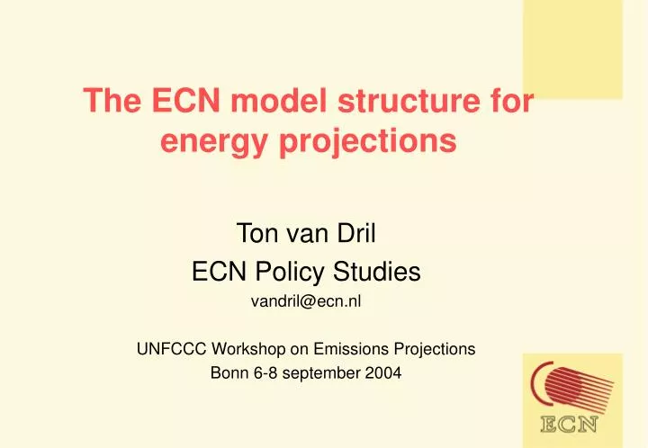 the ecn model structure for energy projections