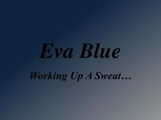 Eva Blue