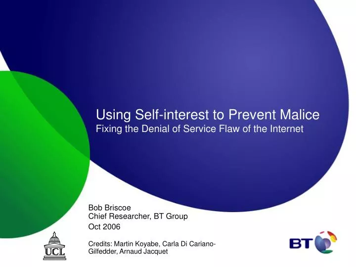 using self interest to prevent malice fixing the denial of service flaw of the internet