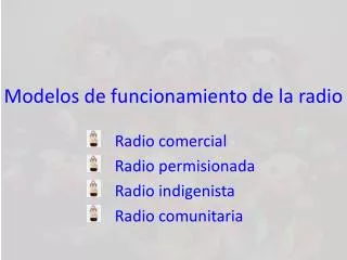 modelos de funcionamiento de la radio