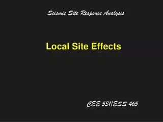 Local Site Effects