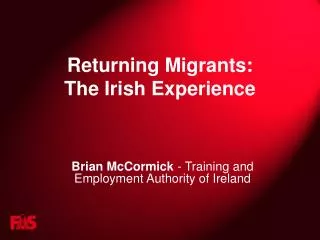 Returning Migrants: The Irish Experience