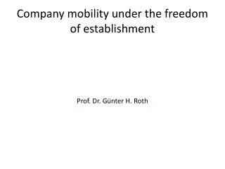 Company mobility under the freedom of establishment
