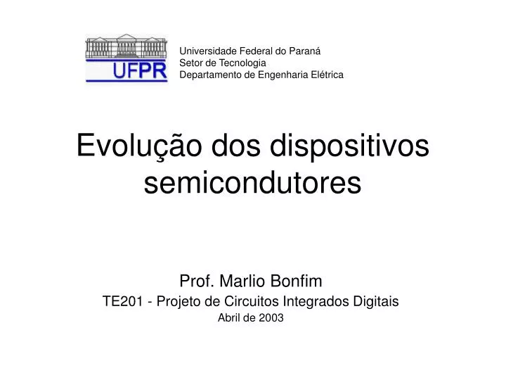 evolu o dos dispositivos semicondutores