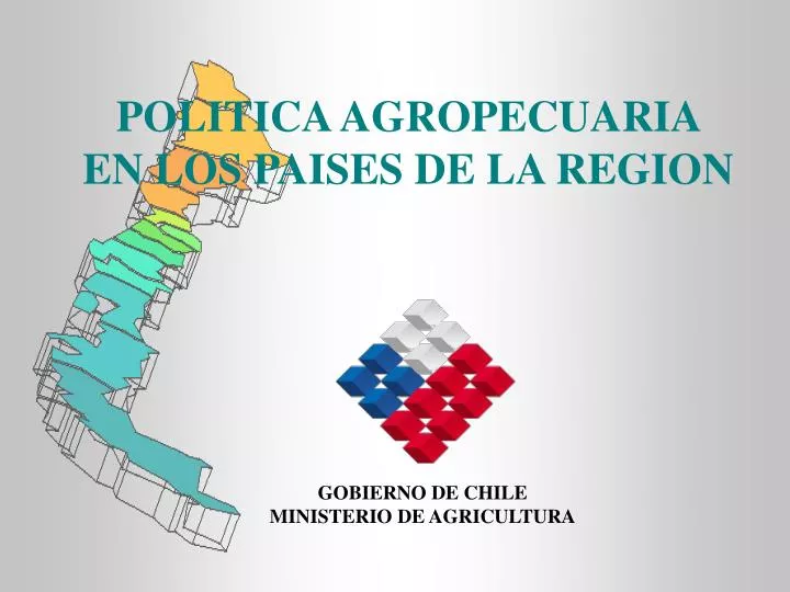 politica agropecuaria en los paises de la region