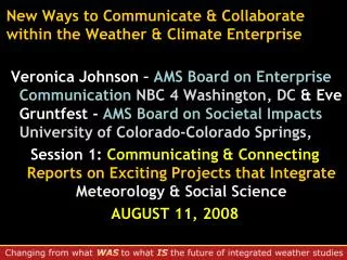 New Ways to Communicate &amp; Collaborate within the Weather &amp; Climate Enterprise