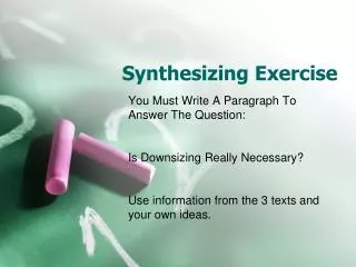 Synthesizing Exercise