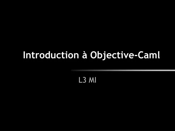 introduction objective caml