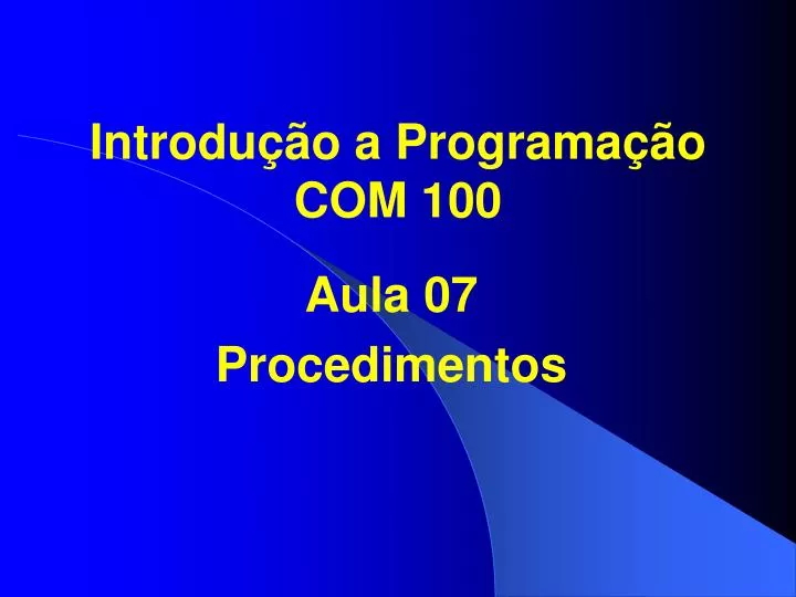 introdu o a programa o com 100