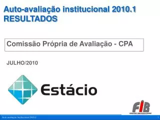 auto avalia o institucional 2010 1 resultados