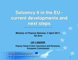 Solvency II in the EU - current developments and next steps