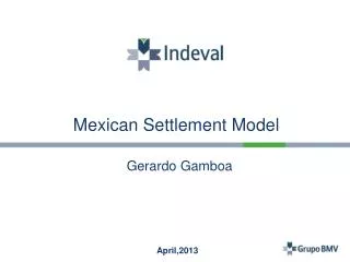Mexican Settlement Model