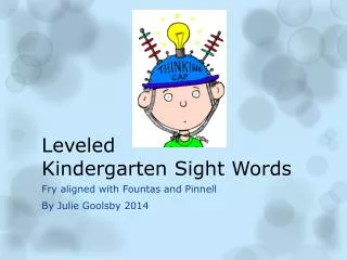 Leveled Kindergarten Sight Words