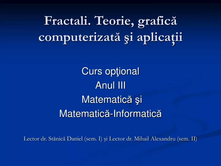 fractali teorie grafic computerizat i aplica ii