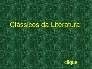 cl ssicos da literatura