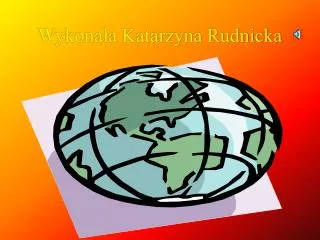 wykona a katarzyna rudnicka