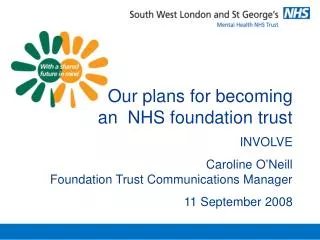 Our plans for becoming an NHS foundation trust