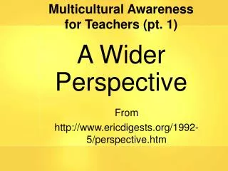 Multicultural Awareness for Teachers (pt. 1)
