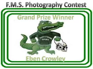 Grand Prize Winner Eben Crowley