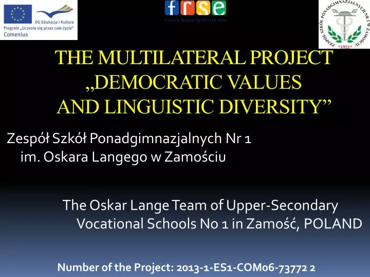 the multilateral project democratic values and linguistic diversity