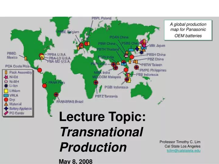 lecture topic transnational production may 8 2008