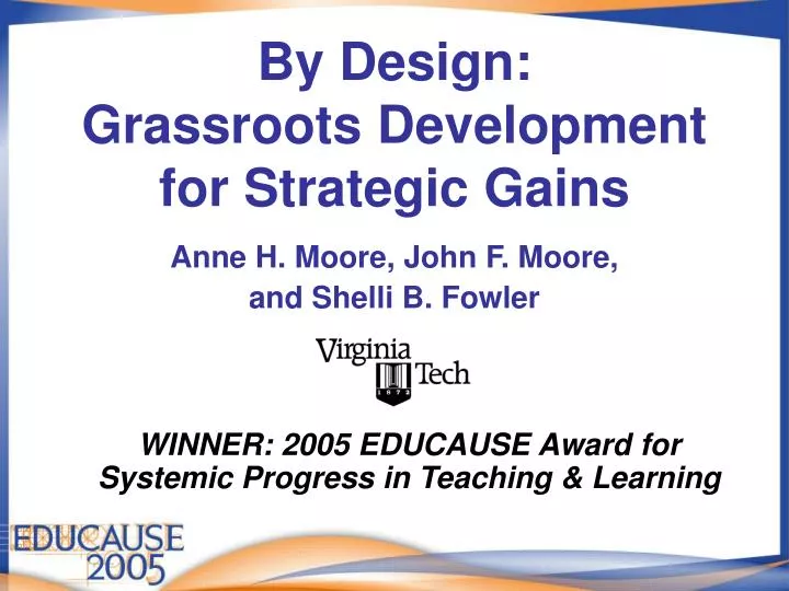 by design grassroots development for strategic gains