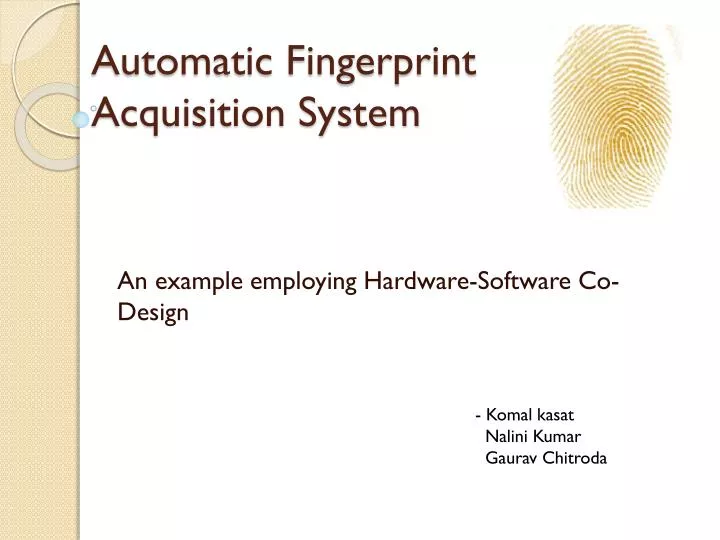 automatic fingerprint acquisition system