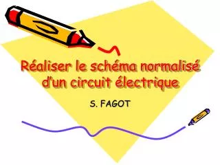 r aliser le sch ma normalis d un circuit lectrique