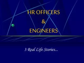 HR OFFICERS &amp; ENGINEERS