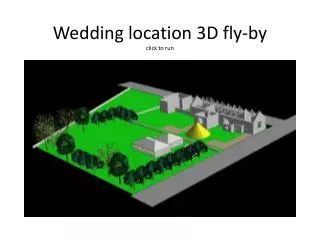 Wedding location 3D fly-by click to run