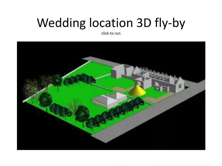 wedding location 3d fly by click to run