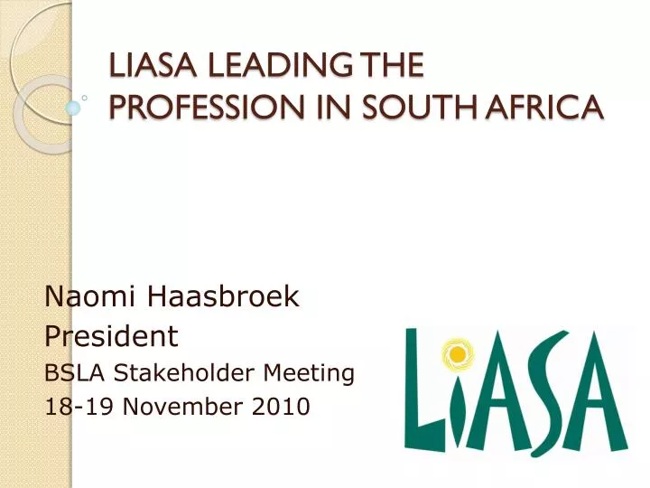 liasa leading the profession in south africa
