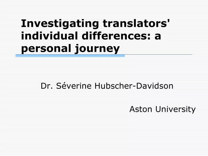 investigating translators individual differences a personal journey