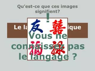 qu est ce que ces images signifient