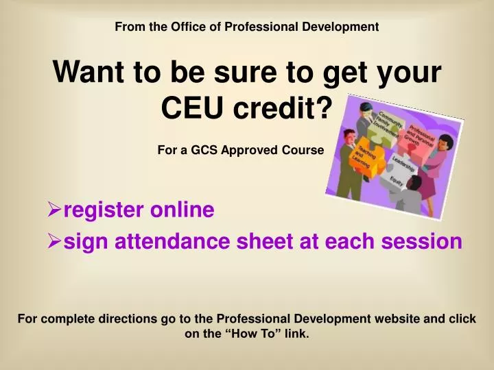 want to be sure to get your ceu credit