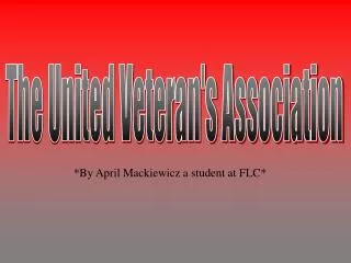 The United Veteran's Association