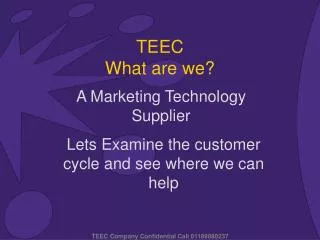 TEEC What are we?