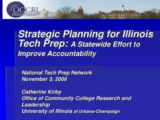 Strategic Planning for Illinois Tech Prep: A Statewide Effort to Improve Accountability