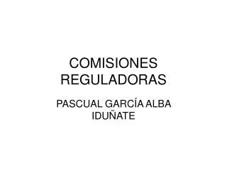 comisiones reguladoras