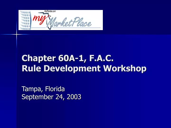 chapter 60a 1 f a c rule development workshop