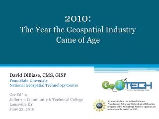 2010: The Year the Geospatial Industry Came of Age