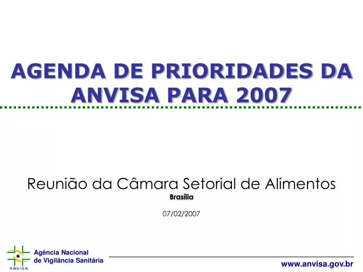agenda de prioridades da anvisa para 2007