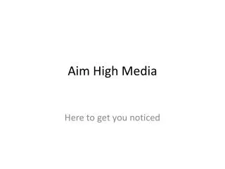Aim High Media