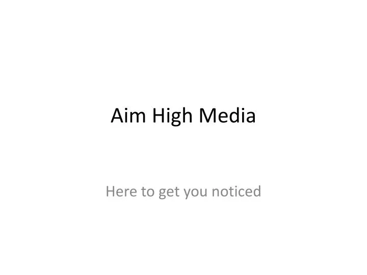 aim high media