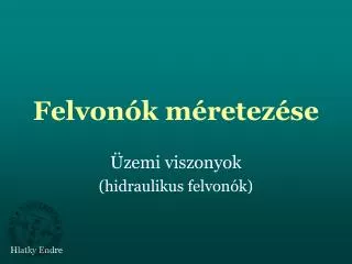 felvon k m retez se